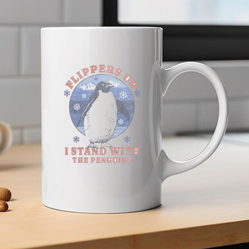 Flippers Up I Stand With The Penguins-Penguin Mug